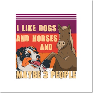 Love Dogs And Horses Funny Quote Posters and Art